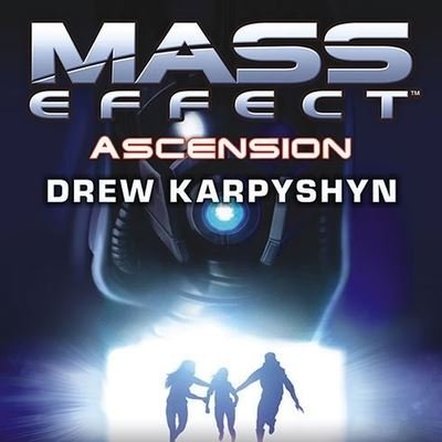 Cover for Drew Karpyshyn · Mass Effect: Ascension (CD) (2008)
