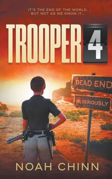 Noah Chinn · Trooper 4 (Paperback Bog) (2021)