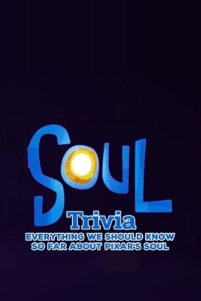 Cover for Stephen Kelly · Soul Trivia (Paperback Book) (2021)