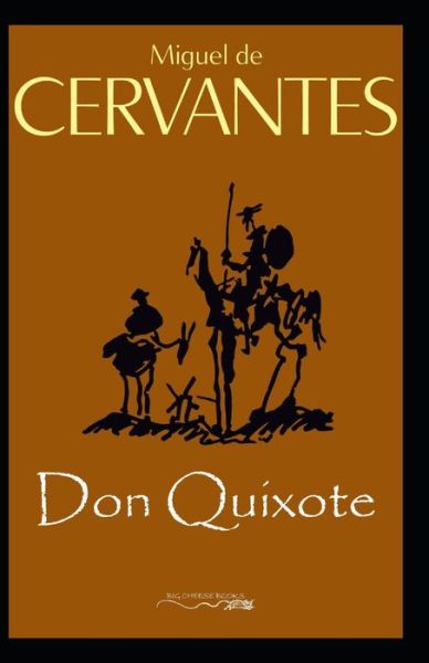 Cover for Miguel de Cervantes · Don Quixote Annotated (Paperback Book) (2020)