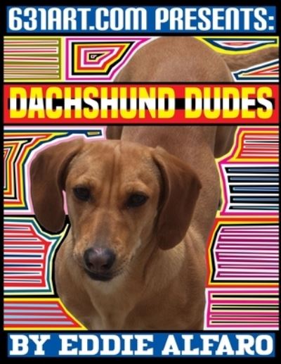 Cover for Eddie Alfaro · Dachshund Dudes - Magnificent Animal (Paperback Book) (2020)