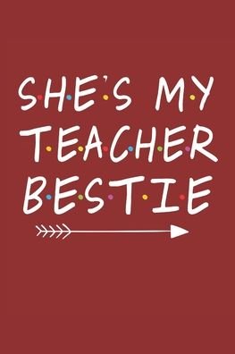 Cover for Peony Press · She's My Teacher Bestie (Paperback Book) (2020)