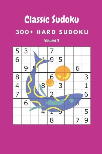 Classic Sudoku - Nina Fortner - Kirjat - Independently Published - 9798645018122 - maanantai 11. toukokuuta 2020