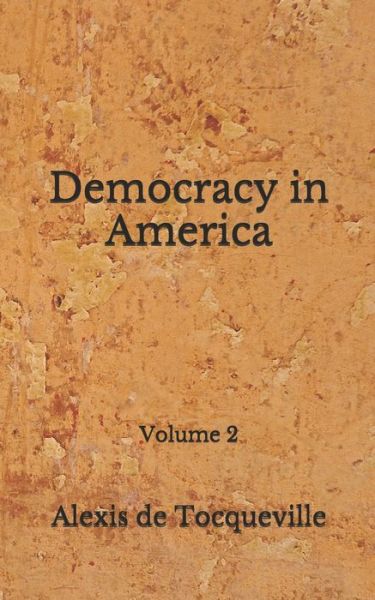 Cover for Alexis de Tocqueville · Democracy in America (Paperback Book) (2020)