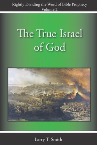 Cover for Larry T Smith · The True Israel of God (Paperback Book) (2020)