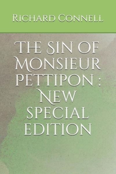 Cover for Richard Connell · The Sin of Monsieur Pettipon (Paperback Book) (2020)