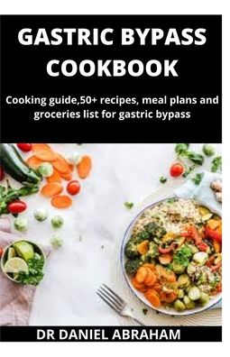 Cover for Daniel Abraham · Gastric Bypass Cookbook (Paperback Book) (2020)