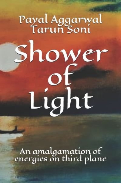 Cover for Payal Aggarwal · Shower of Light (Paperback Book) (2021)