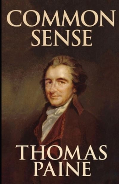 Cover for Thomas Paine · Common Sense Annotated (Paperback Bog) (2021)