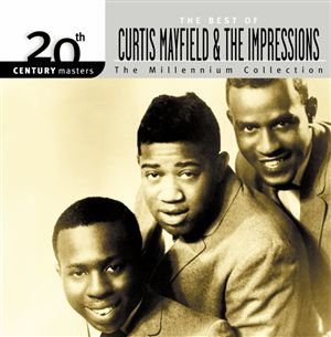 Cover for Mayfield,curtis / Impressions · 20th Century Masters: Millennium Collection (CD) [Remastered edition] (2000)