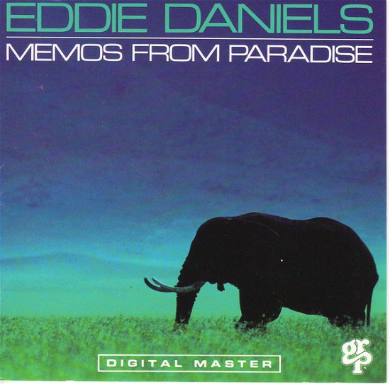 Cover for Eddie Daniels  · Memos From Paradise (CD)