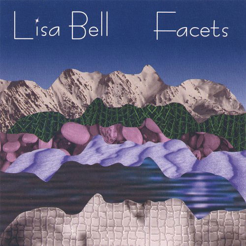 Cover for Lisa Bell · Facets (CD) (2000)