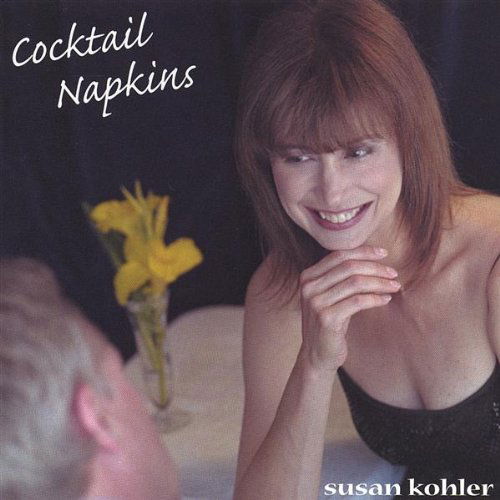 Cocktail Napkins - Susan Kohler - Musiikki - CD Baby - 0015882013123 - tiistai 17. syyskuuta 2002