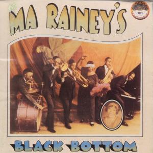 Blackbottom - Ma Rainey - Música - Yazoo - 0016351017123 - 1 de julio de 1991