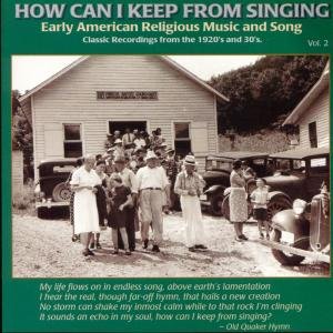 Cover for How Can I Keep from Singing 2 / Various (CD) (1996)