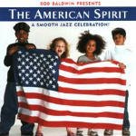 Cover for Bob Baldwin · The American Spirit (CD)