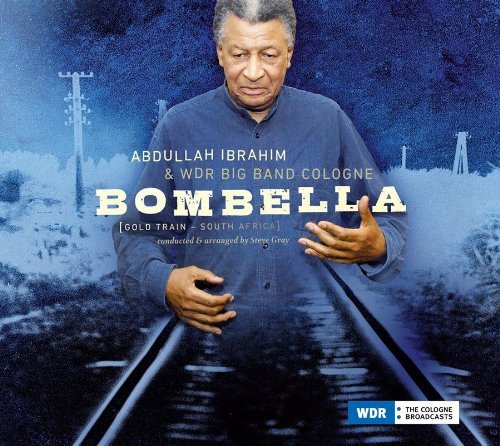 Cover for Abdullah Ibrahim · Bombella (CD) [Digipak] (2010)
