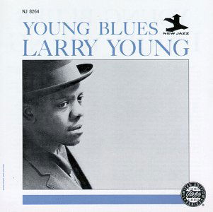 Young Blues - Larry Young - Musique - ZYX - 0025218183123 - 30 avril 1994