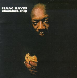 Chocolate Chip - Isaac Hayes - Música - FANTASY - 0025218860123 - 15 de diciembre de 1998