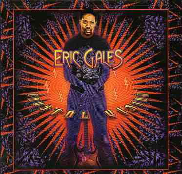 Chrystal Vision - Eric Gales - Music - SHRAPNEL - 0026245205123 - June 30, 1990