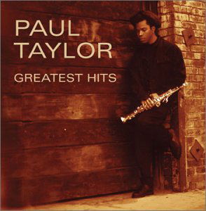 Cover for Paul Taylor · Greatest Hits (CD) (2003)