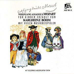 Klassik Für Kinder-wolfgang Amadeus Mozart - Karlheinz BÖhm - Music - ADES - 0028942218123 - February 29, 1988