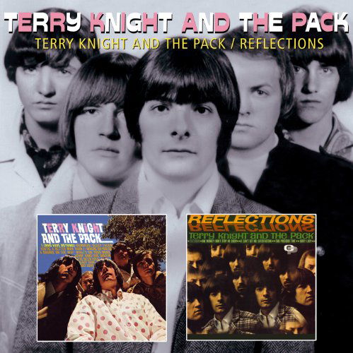 Terry Knight And The Pack / Reflections - Terry And The Pack Knight - Musik - ACE - 0029667042123 - 2. august 2010