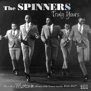 Truly Yours - Their First Motown Album - Spinners - Música - KENT - 0029667237123 - 18 de junho de 2012