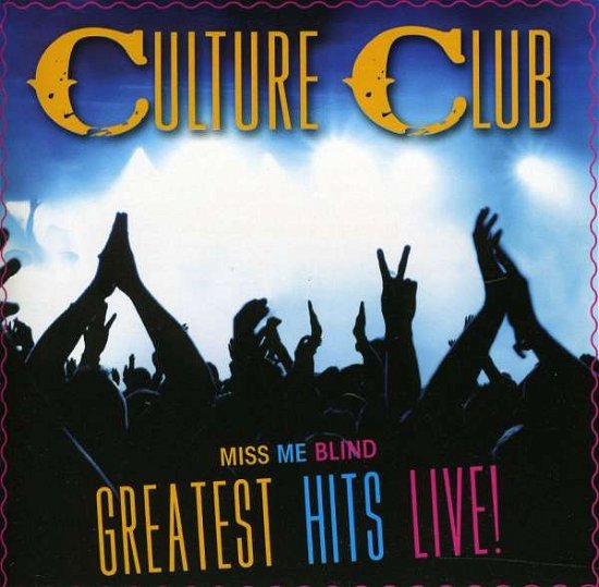 Cover for Culture Club · Miss Me Blind - Live (CD) (2011)