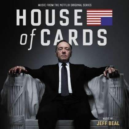 House of Cards - Beal, Jeff / OST - Música - SOUNDTRACK/SCORE - 0030206719123 - 9 de abril de 2013