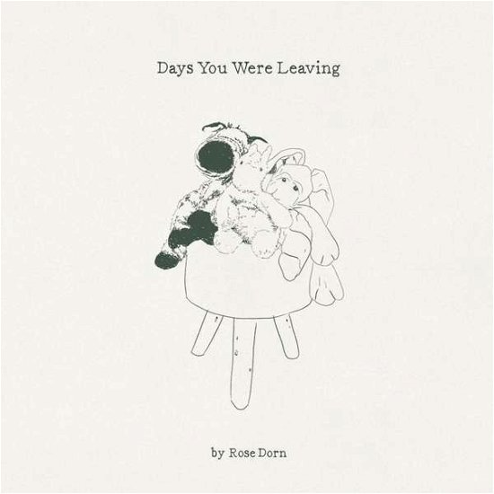 Days You Were Leaving - Rose Dorn - Music - BAR/NONE RECORDS - 0032862027123 - August 23, 2019