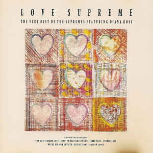 Cover for The Supremes · Love Supreme-The Very Best of (CD) (2021)