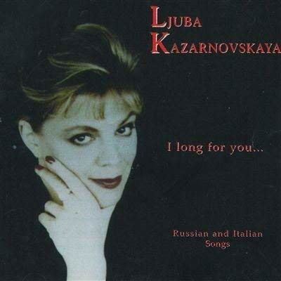 Cover for Pyotr Ilyich Tchaikovsky  · I Long For You... (CD)