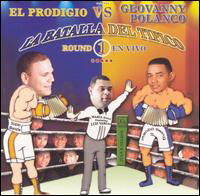 Cover for El Prodigio Vs. Geovanny Polanco · La Batalla Del Tipico Round 1 En Vivo (CD) (2009)