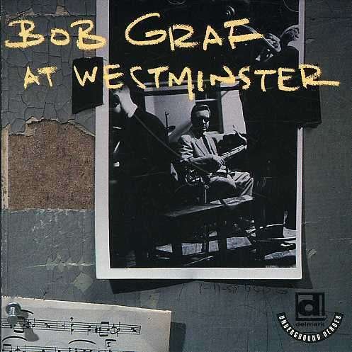 Cover for Bob Graf · At Westminster (CD) (1992)