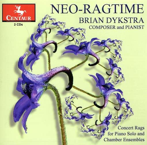 Cover for Brian Dykstra · Neo-Ragtime (CD) (2014)