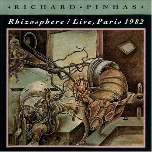 Rhizoshpere: Live Paris 1982 - Richard Pinhas - Música - POP / ROCK - 0045775006123 - 29 de março de 1995