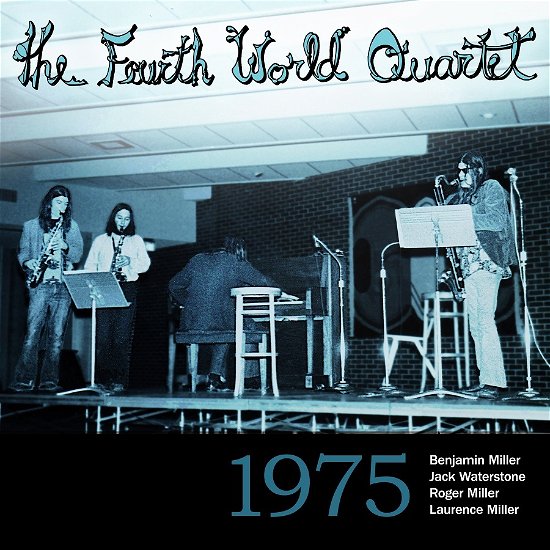 1975 - Fourth World Quartet - Musikk - CUNEIFORM REC - 0045775048123 - 2. juli 2021