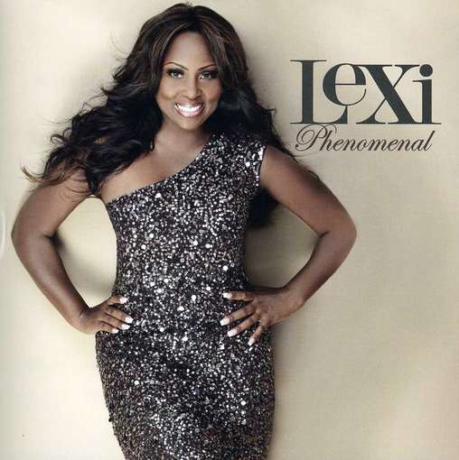 Cover for Lexi · Phenomenal (CD) (2012)