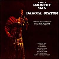 Cover for Dakota Staton · I Want a Country Man (CD) (2007)