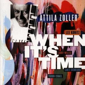 Cover for Attila Zoller · When Its Time (CD) (2011)