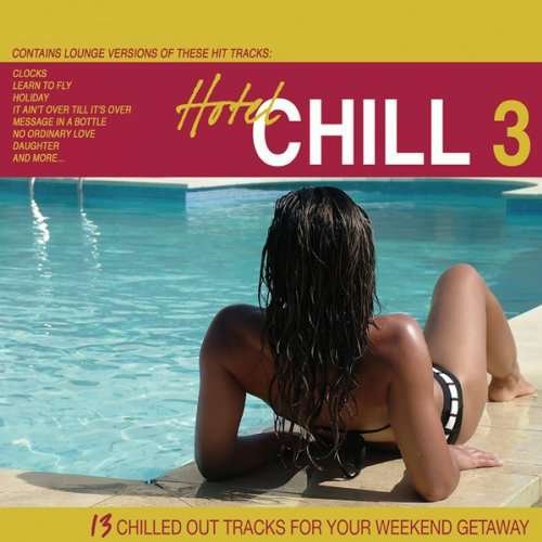 Cover for Hotel Chill 3 (CD) (2006)
