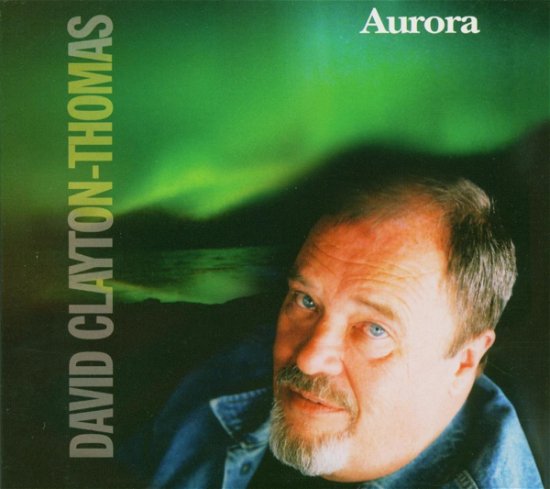 Cover for David Clayton-Thomas · Aurora (CD) (2005)