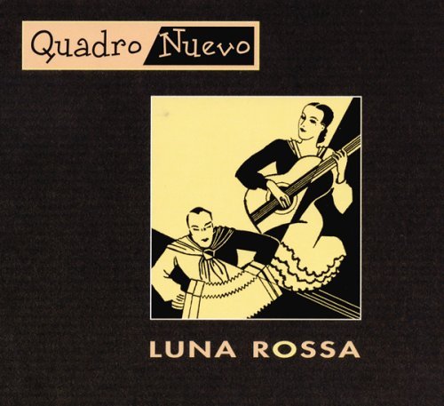 Cover for Quadro Nuevo · Luna Rossa (CD) [Digipak] (2005)