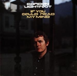 Cover for Gordon Lightfoot · If You Could Read... (CD) (1993)
