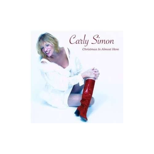 Cover for Carly Simon · Christmas is Almost Here (CD) [Bonus Tracks edition] (2002)