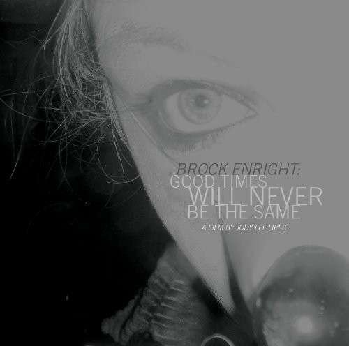 Cover for Brock Enright · Good Times Will (LP) (2010)