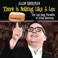 There is Nothing Like a Lox: the Lost Song Parodies of Alan Sherman - Allan Sherman - Musiikki - LIBERATION HALL - 0089353503123 - perjantai 8. toukokuuta 2020