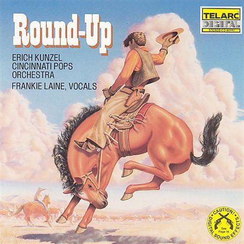 Round Up - Favourite Western Themes - Cincinnati Pops / Kunzel / Laine - Musikk - TELARC - 0089408014123 - 29. februar 1996