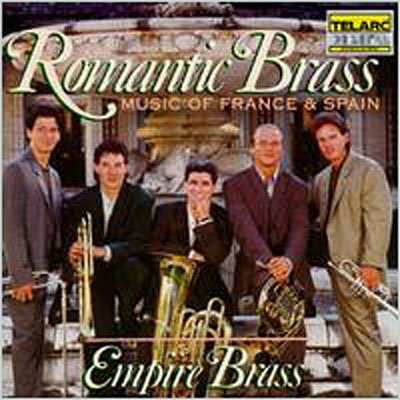 Romantic Brass-france / Spain - Empire Brass - Musik - Telarc Classical - 0089408030123 - 13. maj 1999